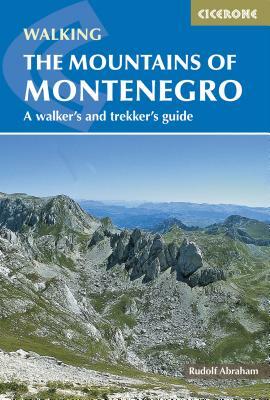 The Mountains of Montenegro by Rudolf Abraham