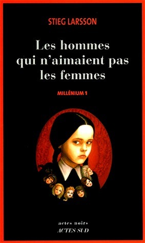 Les hommes qui n'aimaient pas les femmes by Lena Grumbach, Stieg Larsson, Marc de Gouvenain