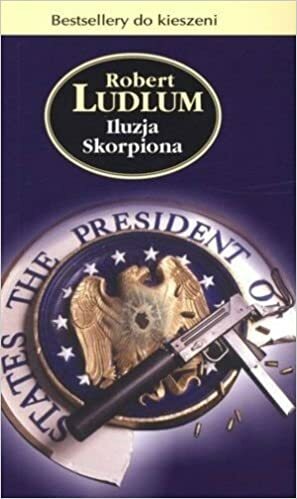 Iluzja Skorpiona by Robert Ludlum