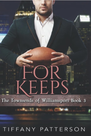 For Keeps by Tiffany Patterson