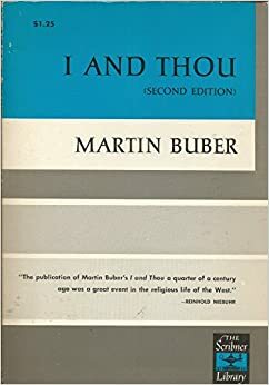 I AND THOU by Martin Buber