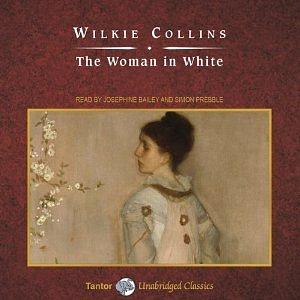 The Woman in White by Wilkie Collins