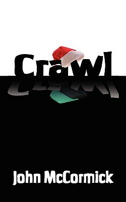 Crawl by John McCormick