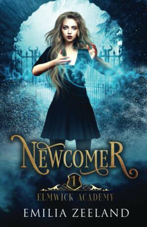 Newcomer by Emilia Zeeland