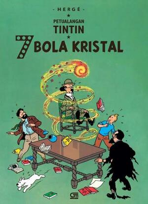 Petualangan Tintin: 7 Bola Kristal by Hergé