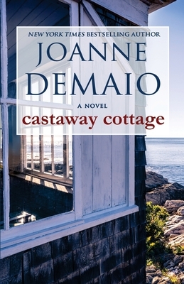 Castaway Cottage by Joanne DeMaio