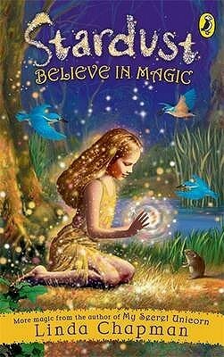 Believe in Magic by Linda Chapman