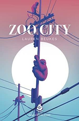 Zoo City by Lauren Beukes