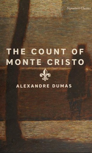 The Count of Monte Cristo by Alexandre Dumas