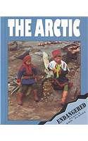 The Arctic (Endangered People and Places) by David Rootes