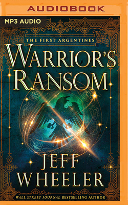 Warrior's Ransom by Jeff Wheeler