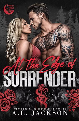 At the Edge of Surrender by A.L. Jackson