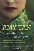 La valle delle meraviglie by Amy Tan, Guido Calza