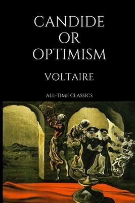 Candide, or Optimism by Voltaire