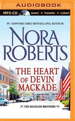 The Heart of Devin Mackade by Nora Roberts
