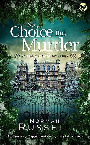 No Choice but Murder by Norman Russell