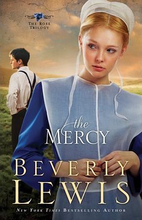 The Mercy by Beverly Lewis