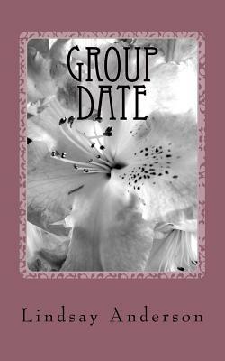 Group Date by Lindsay Anderson