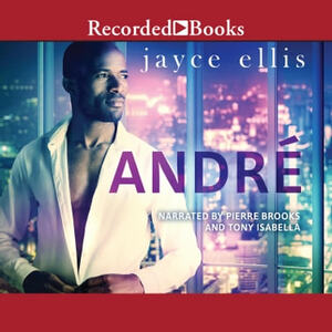 André by Jayce Ellis
