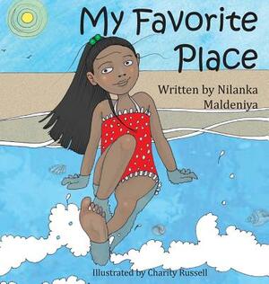 My Favorite Place by Nilanka Maldeniya