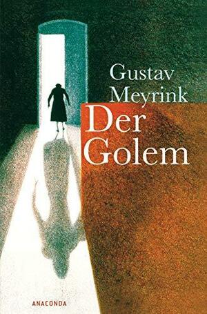 Der Golem: Roman by Gustav Meyrink