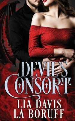 Consort: A Collective World Novel by Lia Davis, L. a. Boruff