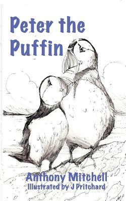 Peter the Puffin by Anthony Mitchell