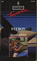 Flyboy by Janice Kaiser