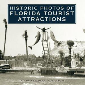 Historic Photos of Florida Tourist Attractions by 