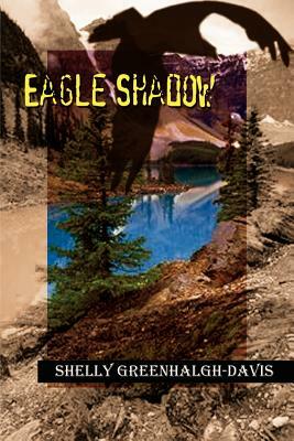 Eagle Shadow by Shelly Greenhalgh-Davis