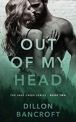 Out of My Head by Dillon Bancroft