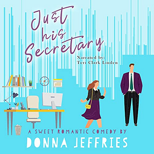 Just His Secretary by Donna Jeffries