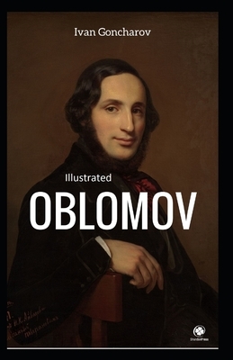 Oblomov Illustrated by Ivan Goncharov