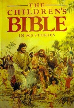 The children`s Bible in 365 stories by Mary Batchelor