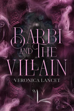 Barbi and the Villain by Veronica Lancet