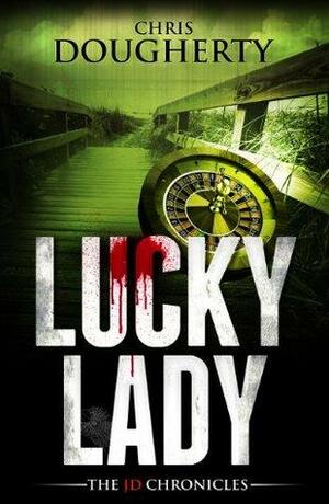 Lucky Lady by Christine Dougherty