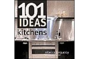 101 Ideas: Kitchens by Rebecca Tanqueray