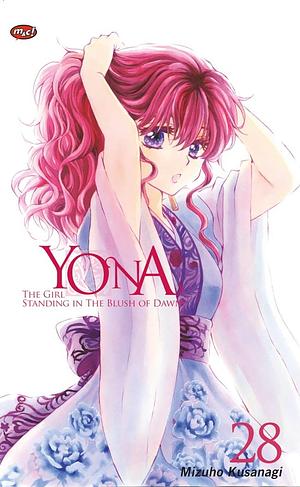 Yona: The Girl Standing in the Blush of Dawn 28 by Mizuho Kusanagi, Mizuho Kusanagi
