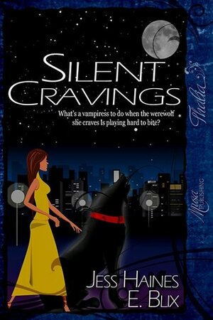 Silent Cravings by E. Blix, Jess Haines