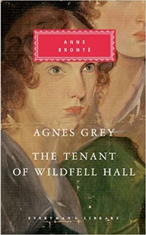 Agnes Grey / The Tenant of Wildfell Hall by Anne Brontë