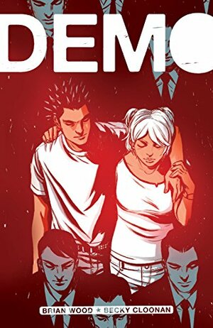 Demo by Brian Wood, Becky Cloonan