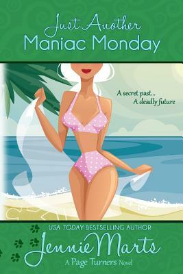 Just Another Maniac Monday by Jennie Marts