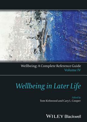 Wellbeing in Later Life by 