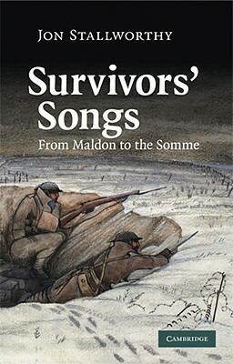 Survivors' Songs by Jon Stallworthy