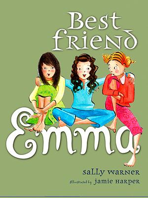 Best Friend Emma by Sally Warner