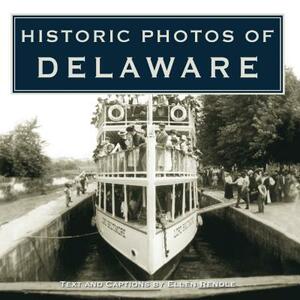 Historic Photos of Delaware by 