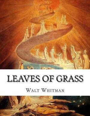 Leaves of Grass by Walt Whitman