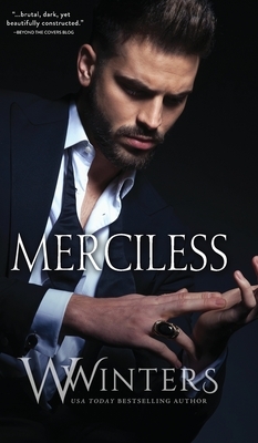 Merciless by Willow Winters, W. Winters