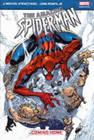 Amazing Spider-Man: Coming Home by J. Michael Straczynski