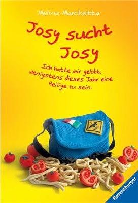 Josy sucht Josy by Melina Marchetta